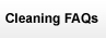 Cleaning FAQs